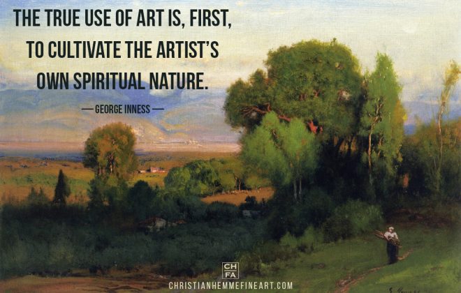 Painting by George Inness with a quote by the artist.