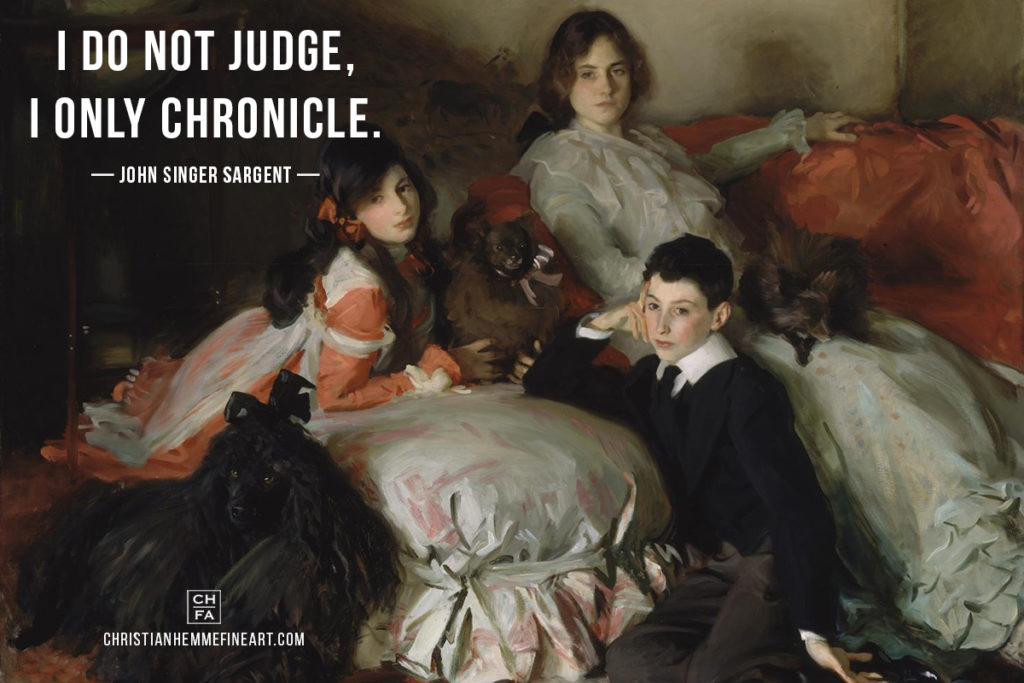Quote by John Singer Sargent 3